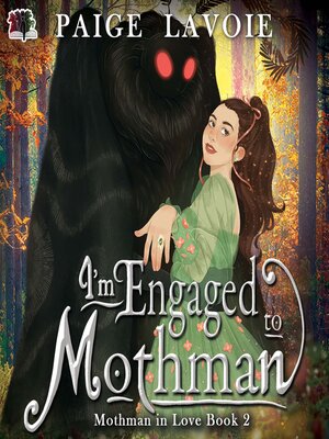I'm Engaged to Mothman - Audiobook